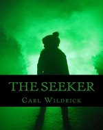 The Seeker (Fight for the Future Book 2) - Book Cover