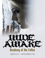 Wide Awake  (Academy of the Fallen Book 1) - Book Cover