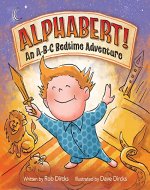 Alphabert! An A-B-C Bedtime Adventure - Book Cover