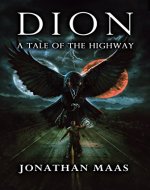 Dion: A Tale of the Highway - Book Cover