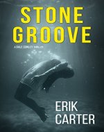 Stone Groove (Dale Conley Historical Action Thrillers Book 1) - Book Cover