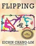 FLIPPING: An Uplifting Novel of Love - Book Cover
