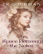 The Space Between The Notes - Book Cover