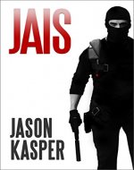 Jais (The David Rivers Series Book 1) - Book Cover