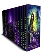Myths & Legends: A Paranormal Romance and Urban Fantasy Boxed Set Collection - Book Cover