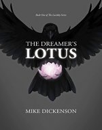 The Dreamer's Lotus: The Sacred Symbol (The Lucidity Series Book 1) - Book Cover