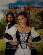 Rhiannon's Fire: A Clean Historical Romance (the Squire and the Seamstress Book 1) - Book Cover