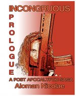 Incongruous: Prologue - Book Cover