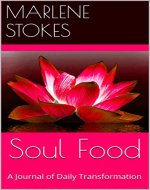 Soul Food: A Journal of Daily Transformation - Book Cover