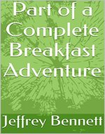 Part of a Complete Breakfast Adventure - Book Cover