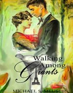 Walking Among Giants: A Painter in Paradise - Book Cover