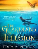 The Guardians of Illusion - Book Cover