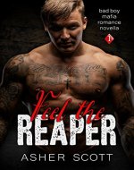Feel the Reaper: Bad Boy Mafia Romance Novella (Book 1) - Book Cover
