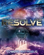 Resolve (Lost Fagare Ship Book 1) - Book Cover