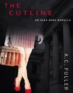 The Cutline (An Alex Vane Media Thriller, Book 0) - Book Cover
