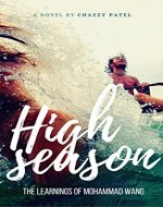 High Season: The Learnings of Mohammad Wang - Book Cover