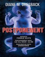 Postponement: A Cryo-Suspension Domestic Thriller - Book Cover