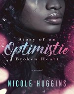 Story of an Optimistic Broken Heart - Book Cover