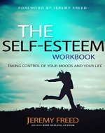 Self-Esteem: The Self-Esteem Workbook - Book Cover