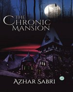 The Chronic Mansion - Book Cover