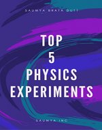 TOP 5 PHYSICS EXPERIMENTS - Book Cover