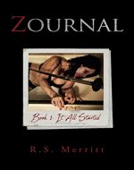 Zournal: Book 1: It All Started - Book Cover