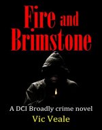 Fire and Brimstone: A DCI Broadly crime novel - Book Cover