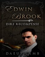 Edwin Brook: Dire Recompense - Book Cover