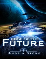 Edge Of The Future: A Techno Thriller Science Fiction Novel (The Edge Book 1) - Book Cover