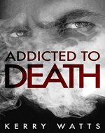 Addicted To Death - Book Cover