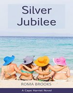 Silver Jubilee: A Cape Harriet Novel - Book Cover