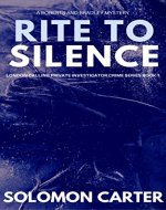 Rite To Silence: London Calling Private Investigator Crime Thriller Series Book 1 - Book Cover