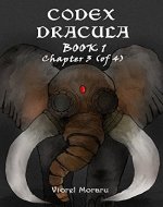 Codex Dracula, Book 1 - Chapter 3 - Book Cover