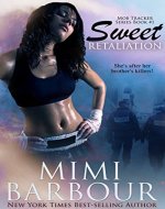 Sweet Retaliation (Mob Tracker Series Book 1) - Book Cover