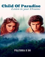 Child of Paradise: Listen to your Dreams - Book Cover