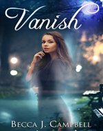 Vanish: A Sweet Romance with a Fantastical Twist - Book Cover