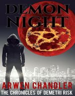 Demon Night: The Chronicles of Demetri Risk - Book Cover