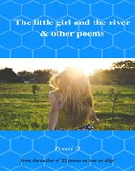 The Little Girl and the River & Other Poems - Book Cover