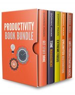 Productivity Book Bundle: Learn How to Be Productive, Get Motivated, and Beat Procrastination — 10X Your Productivity - Book Cover