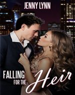 Falling for the Heir: (Contemporary Billionaire Romance) (Blackstone Book 1) - Book Cover