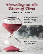 Traveling on the River of Time - Book Cover