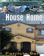 From House to Home (Karina's Journey Book 1) - Book Cover