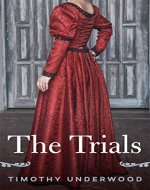 The Trials: A Pride and Prejudice Story - Book Cover