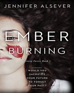 Ember Burning: Trinity Forest Book 1 - Book Cover