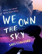 We Own the Sky: An Urban Fantasy Musician Romance (The Muse Chronicles Book 1) - Book Cover