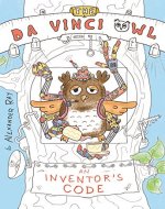 Da Vinci Owl: An Inventor's Code (Funny Shot Stories and Kids' Hidden Pictures) - Book Cover