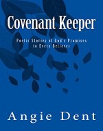 Covenant Keeper: Poetic Stories of God's Promises to Every Believer - Book Cover