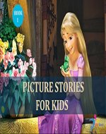 Picture stories for kids: Top 3 illustrated fairy tales (Short bedtime stories for kids ) - Book Cover