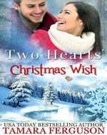 TWO HEARTS' CHRISTMAS WISH (Two Hearts Wounded Warrior Romance Book 4) - Book Cover