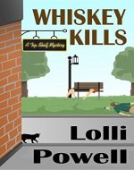 Whiskey Kills (Top Shelf Mysteries Book 2) - Book Cover